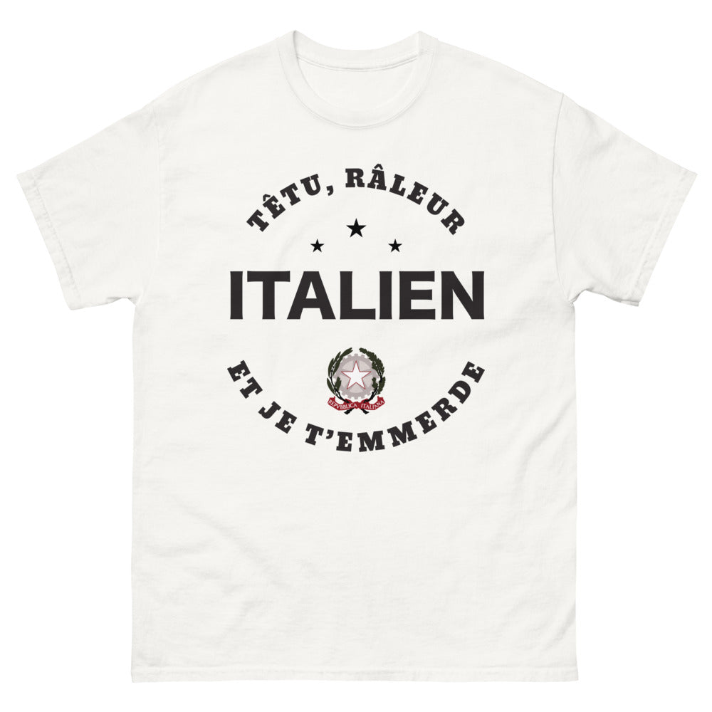 T-shirt Italien blanc face - Têtu râleur et fier de l'être