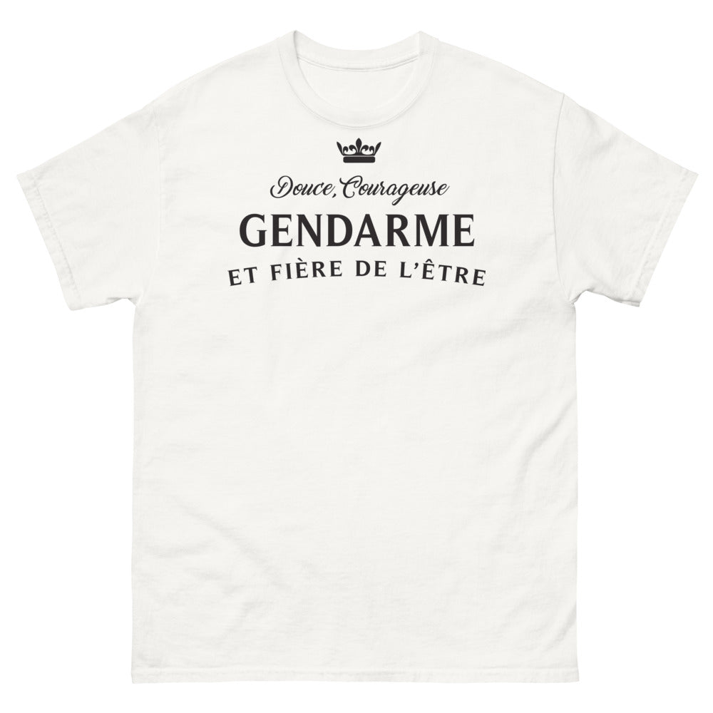 T-shirt Gendarme blanc - Douce, Courageueuse et fière de l'être