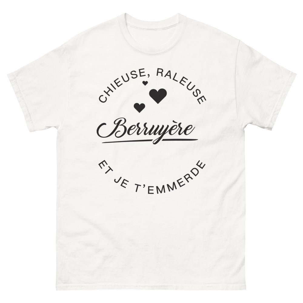 T-shirt Berruyère blanc - chieuse râleuse et je t'emmerde