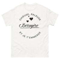 Thumbnail for T-shirt Berruyère blanc - chieuse râleuse et je t'emmerde