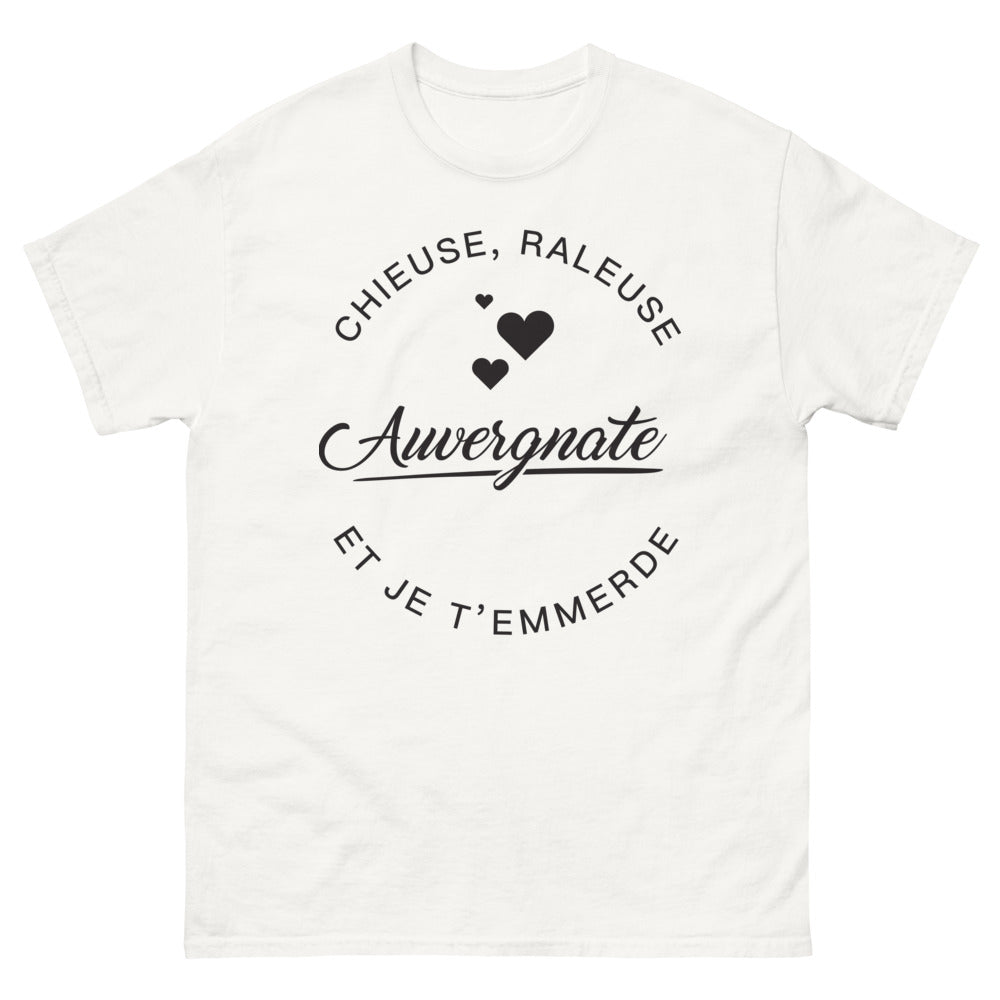 T-shirt Auvergnate blanc - Chieuse râleuse Auvergnate et je t'emmerde