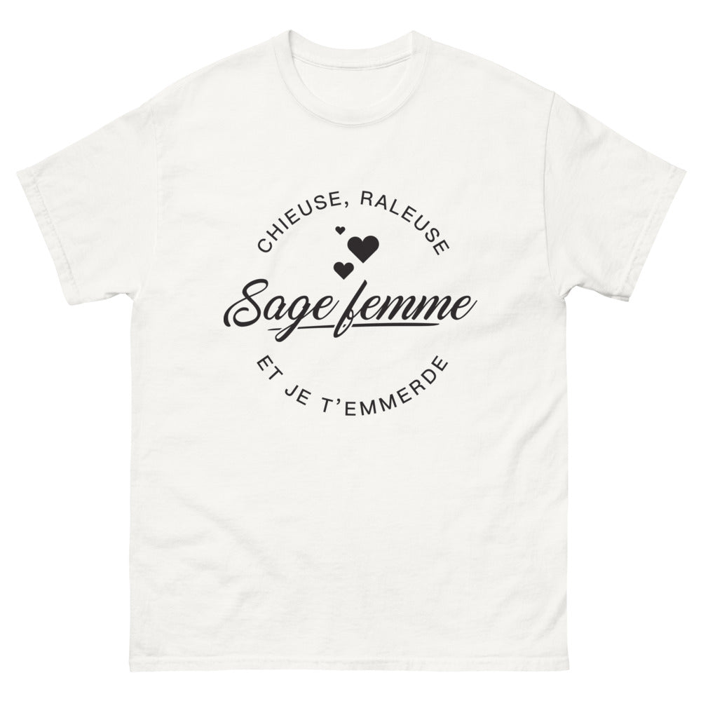 T-shirt chieuse, râleuse, sage-femme blanc - Je t'emmerde