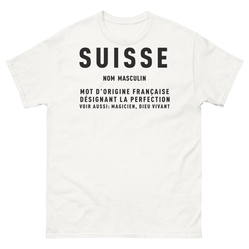 T-shirt Suisse blanc - Nom masculin, magicien et dieu vivant
