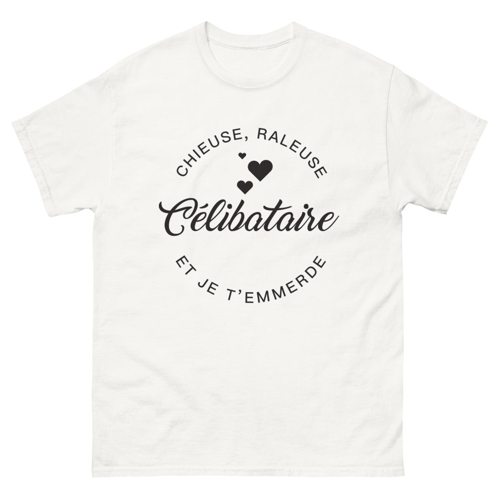 T-shirt Chieuse Râleuse blanc - célibataire et je t'emmerde