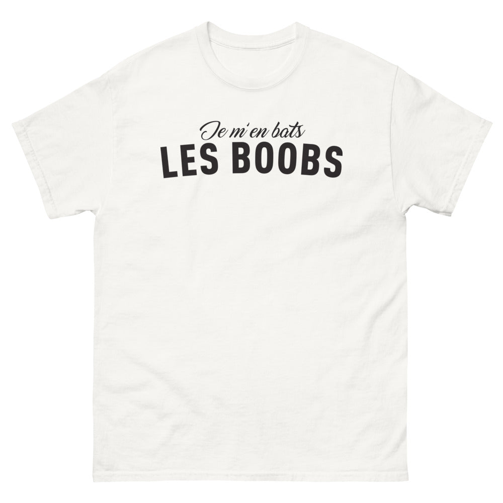 T-shirt humour et fierté blanc - Je m'en bats les boobs