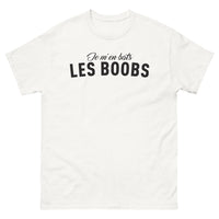 Thumbnail for T-shirt humour et fierté blanc - Je m'en bats les boobs