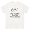 T-shirt Ardèche blanc - Désolée pour les cernes