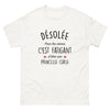 T-shirt Princesse Corse blanc - Désolée pour les cernes