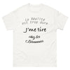 T-shirt Bisounours blanc - La réalité est trop dure, j’me tire chez les Bisounours