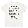 T-shirt Avril blanc - Les Meilleures Mamans Naissent en Avril