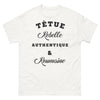T-shirt Roumaine blanc - Têtue, Rebelle et Authentique