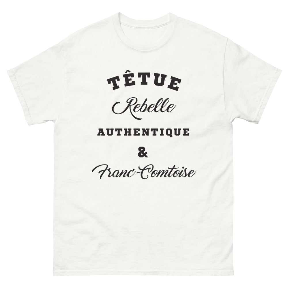 T-shirt Franc-Comtoise blanc - Têtue Rebelle Authentique