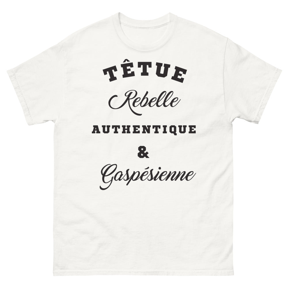 T-shirt Gaspésie blanc - Têtue, Rebelle et Authentique