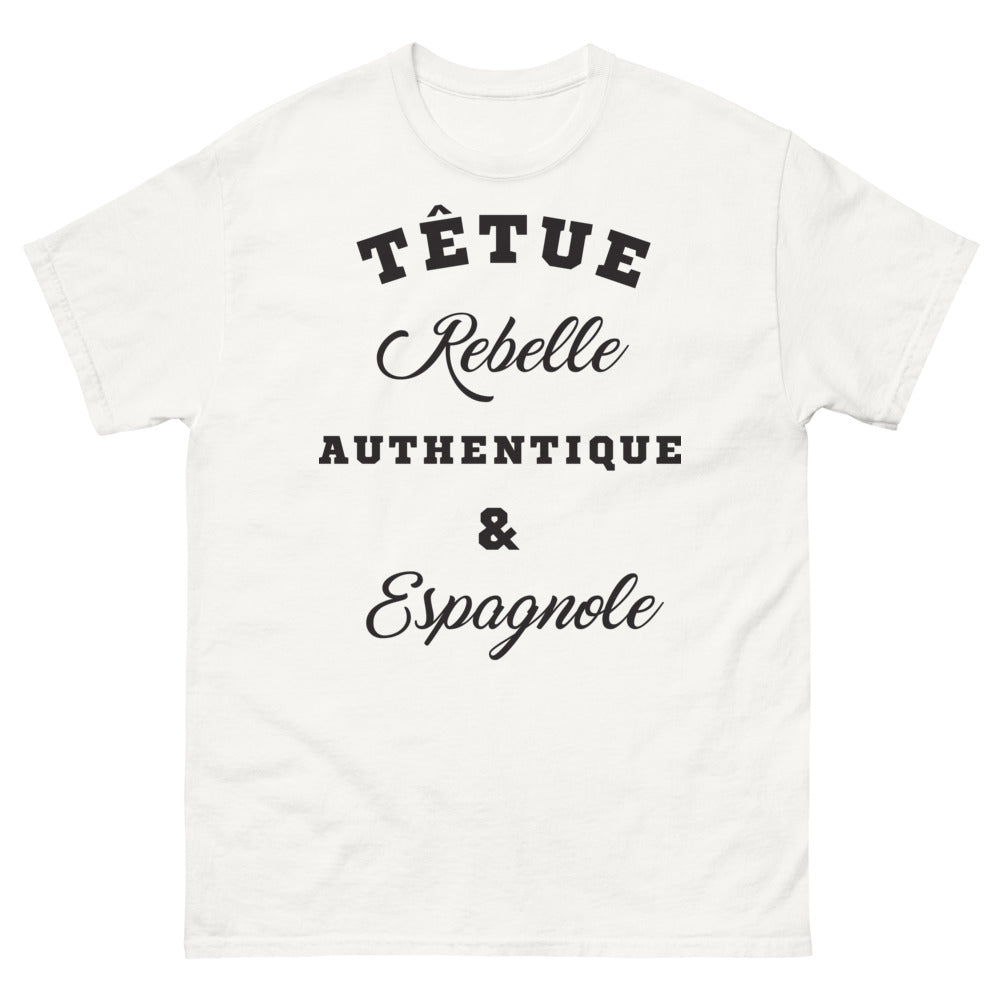 T-shirt Têtue Rebelle Authentique Espagnole