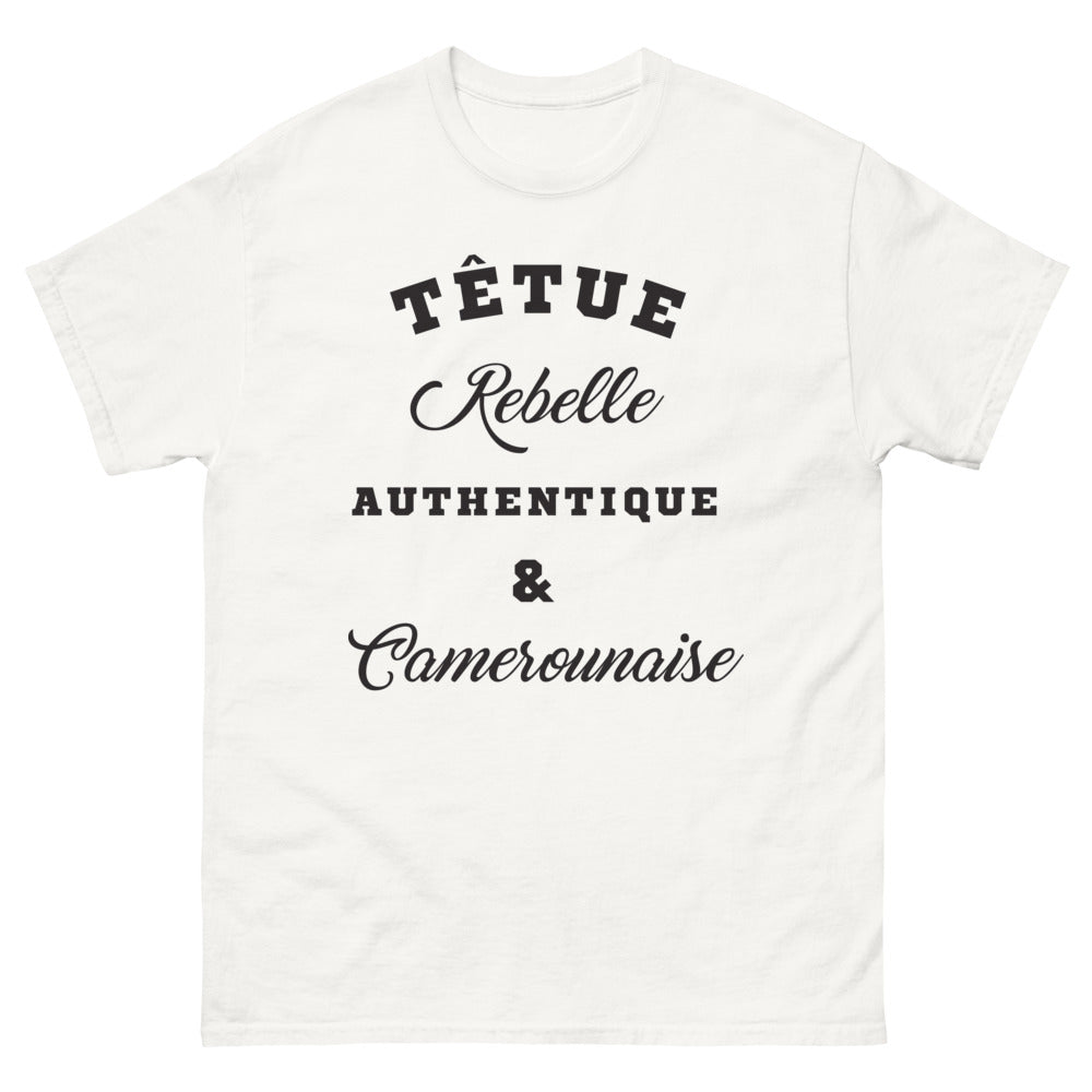 T-shirt Camerounaise blanc - Têtue rebelle authentique