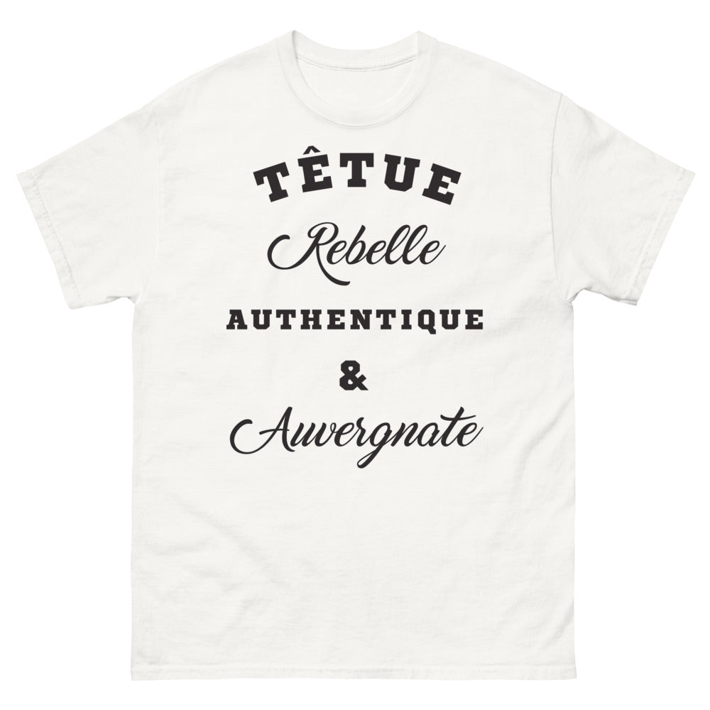 T-shirt Auvergnate blanc - Têtue rebelle authentique
