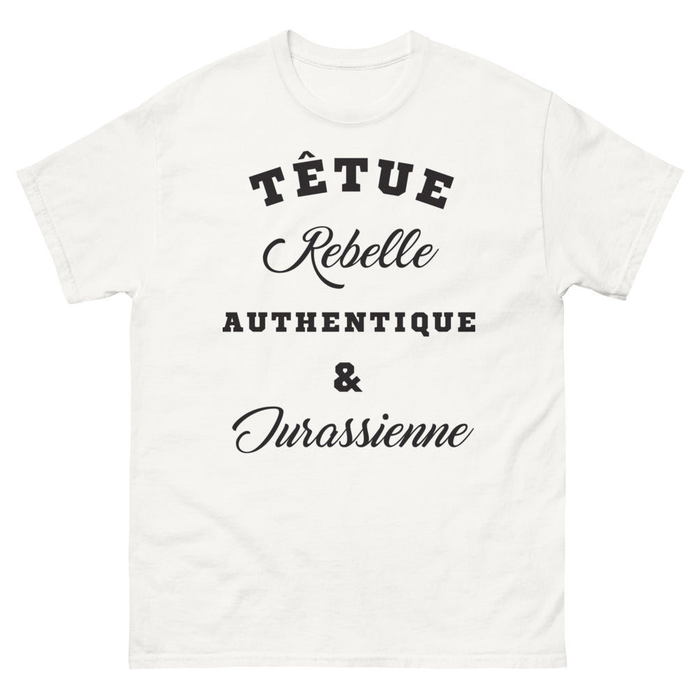 T-shirt Jurassienne blanc - têtue et fière du Jura