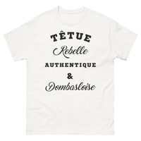 Thumbnail for T-shirt Dombasloise blanc - têtu rebelle authentique