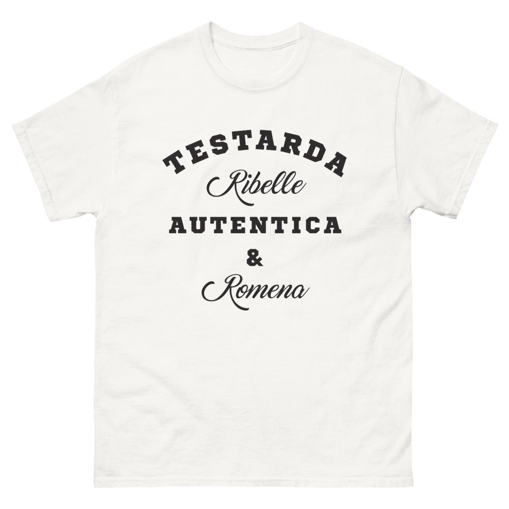 T-shirt Testarda Ribelle Autentica Romana