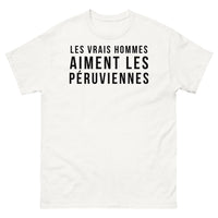 Thumbnail for T-shirt Péruviennes blanc - Les vrais hommes aiment les Péruviennes