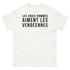T-shirt Vendéennes blanc - Les vrais hommes aiment les Vendéennes