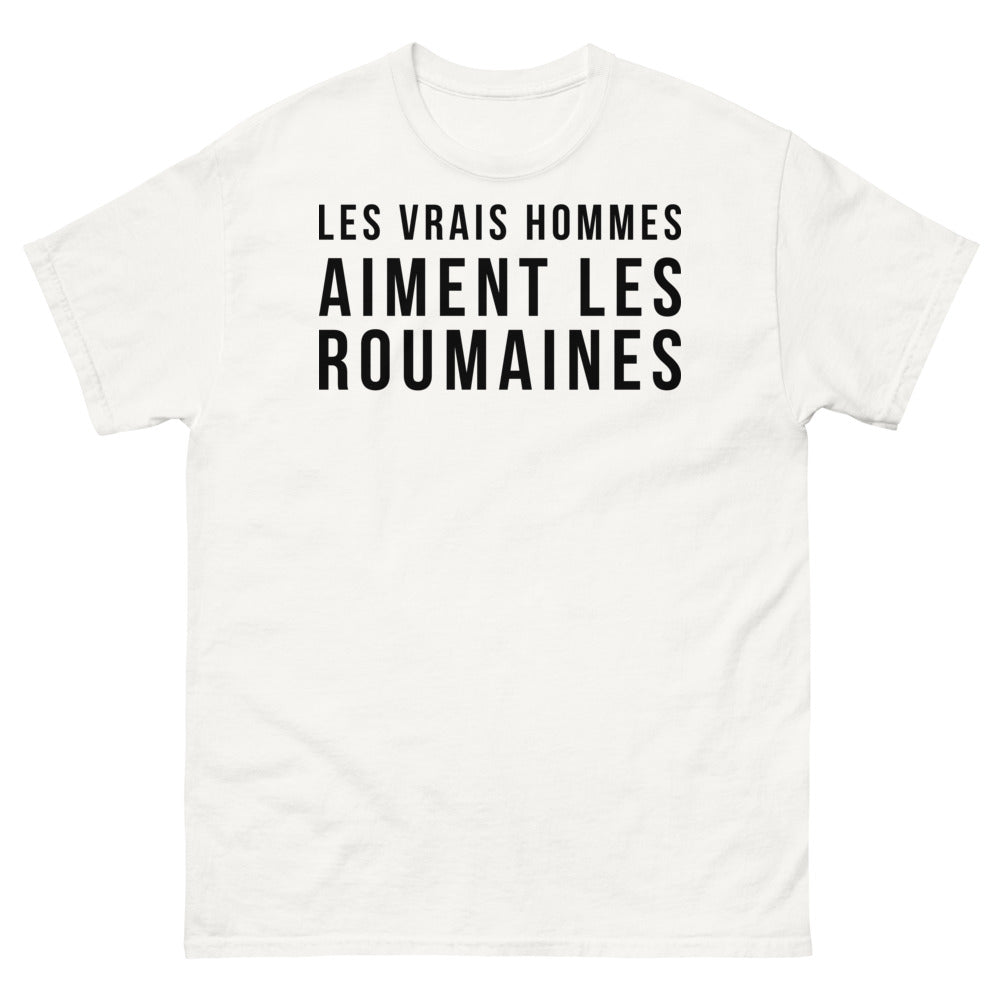 T-shirt Roumanie blanc - Les vrais hommes aiment les Roumaines