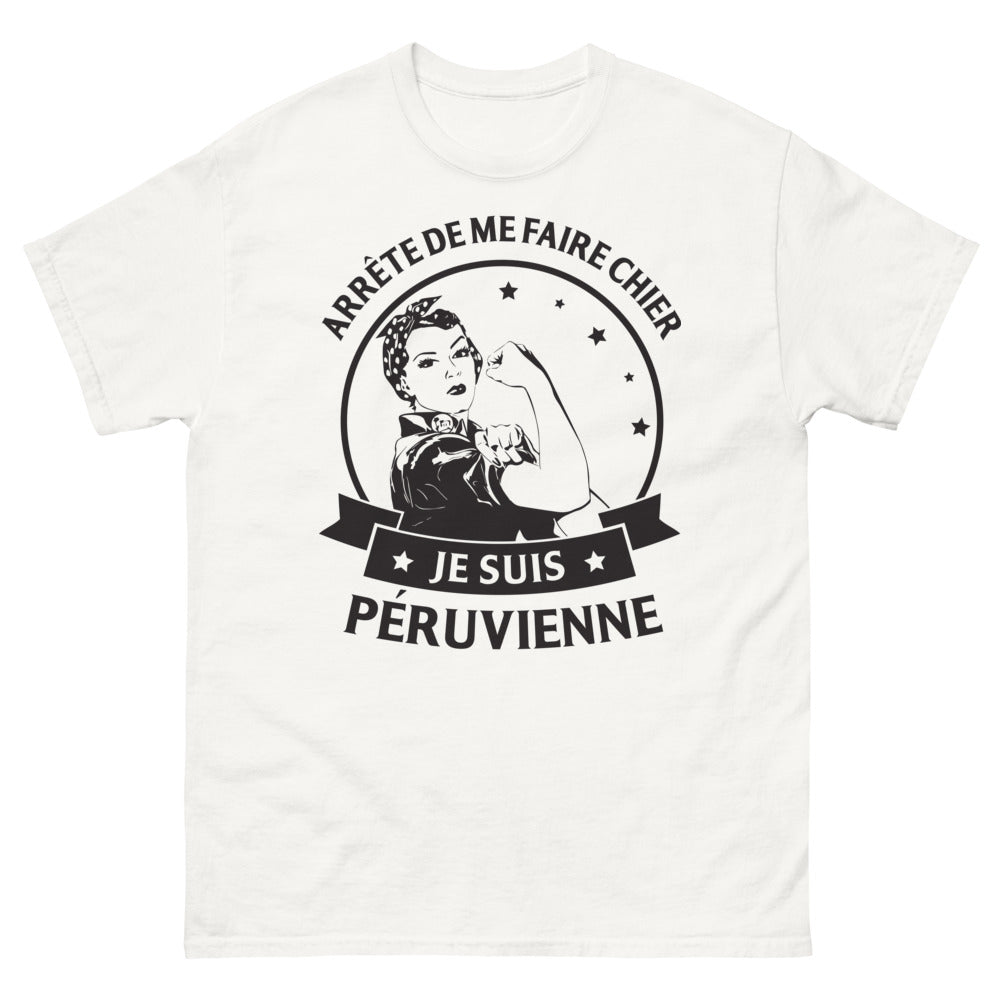 T-shirt péruvienne blanc - Arrête de me faire chier