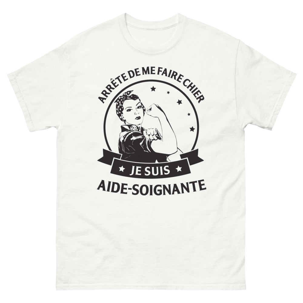 T-shirt aide-soignante blanc - Arrête de me faire chier