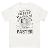T-shirt Lombardie blanc - I drink a lot of coffee before I go to sleep so I can dream faster