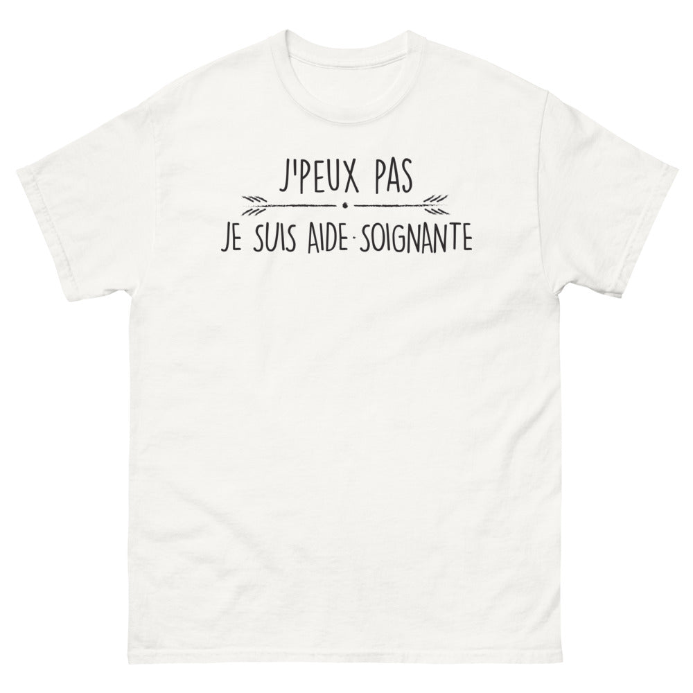 T-shirt aide-soignante blanc - Je peux pas, je suis aide-soignante