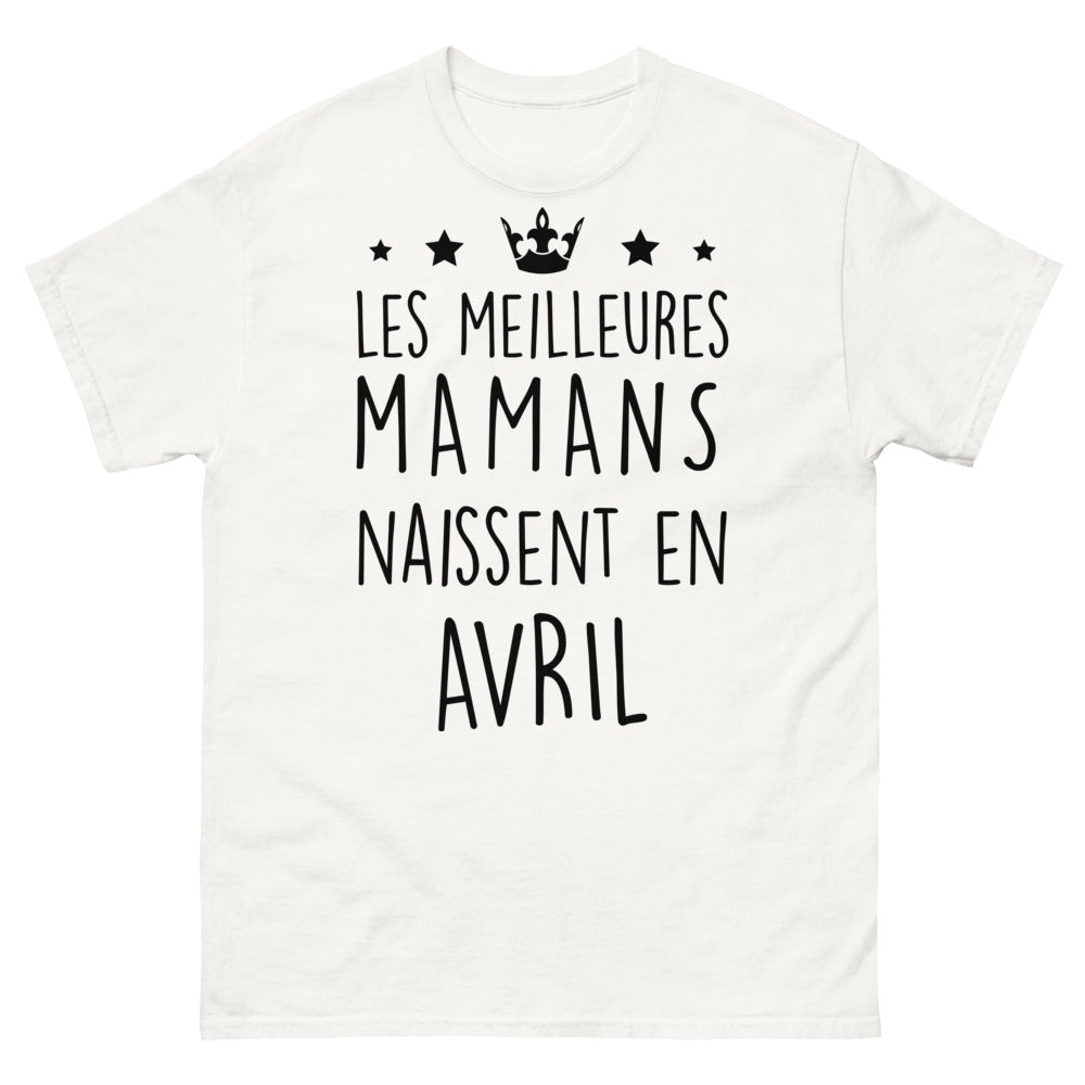 T-shirt mères d'avril blanc - Les meilleures mamans naissent en avril