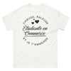 T-shirt Étudiantes en Commerce blanc - Chieuses râleuses