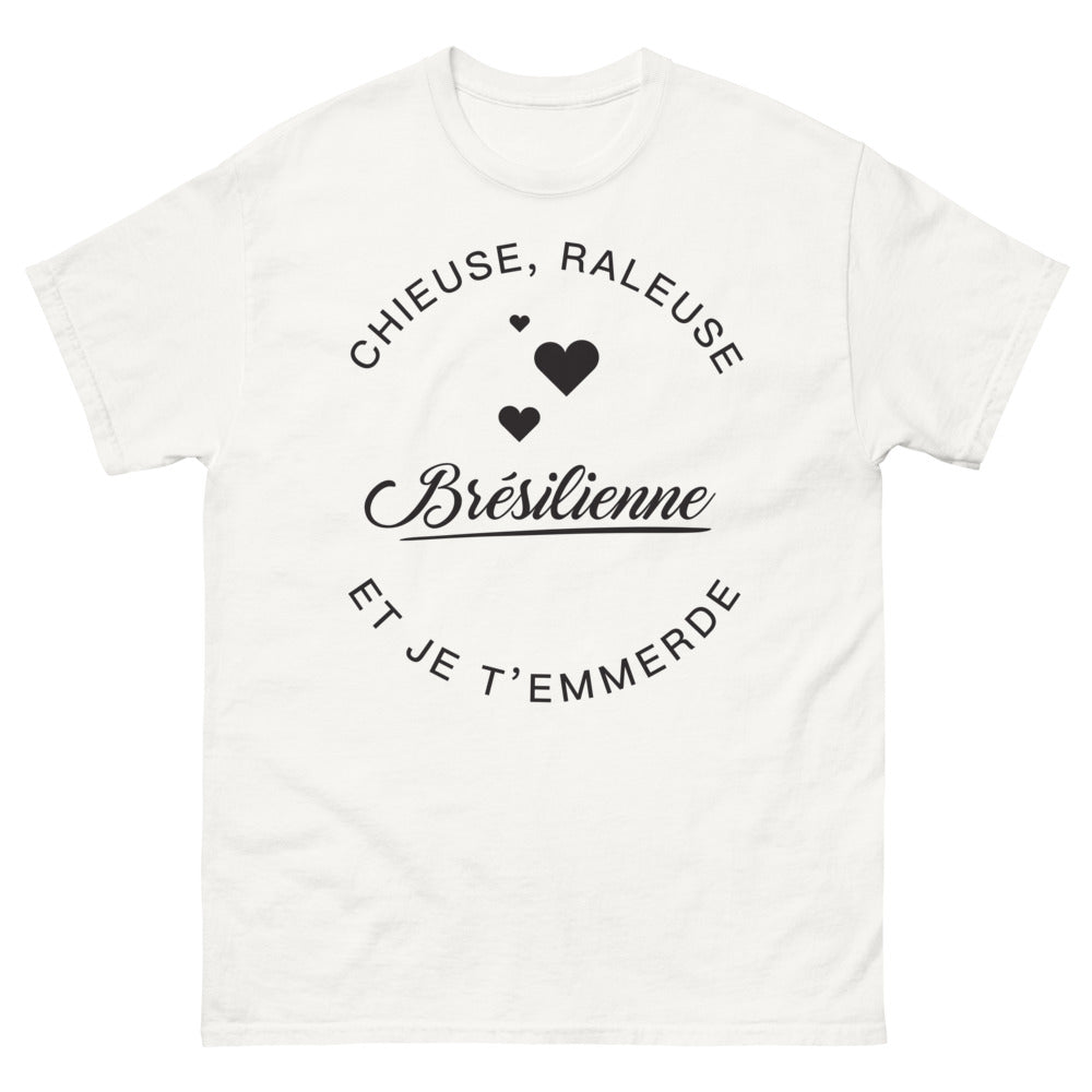 T-shirt Brésilienne blanc - Chieuse brésilienne - je t'emmerde
