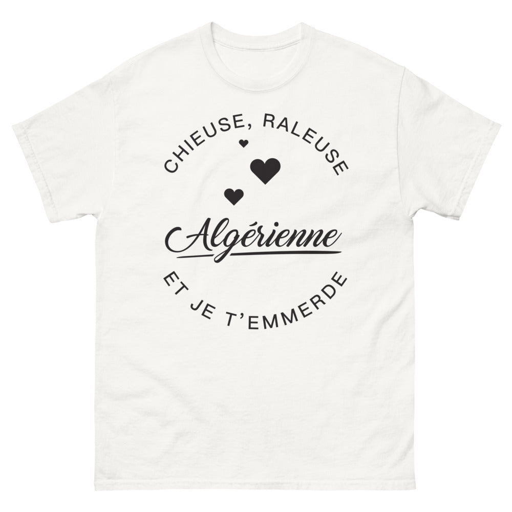 t-shirt algérienne blanc - chieuse raleuse et fière