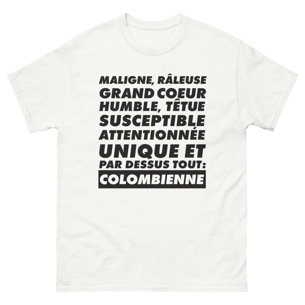 T-shirt Colombienne blanc - Maligne et râleuse, grand cœur