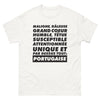 T-shirt Portugaise blanc - Maligne et râleuse, grand cœur