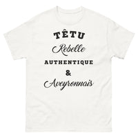 Thumbnail for T-shirt Aveyronnais blanc - Têtu, Rebelle & Authentique