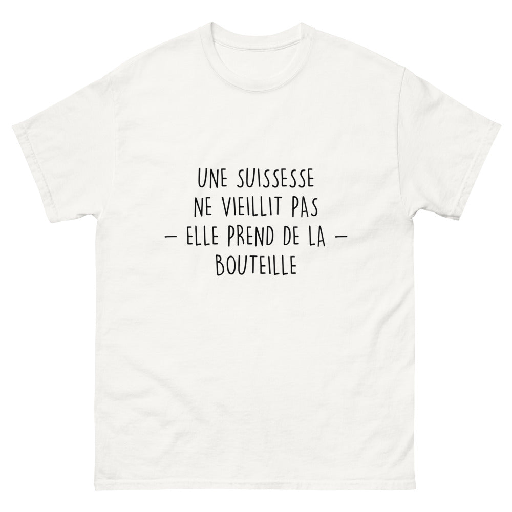 T-shirt Une Suissesse Ne Vieillit Pas, Elle Prend de la Bouteille