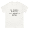 T-shirt Une Cantalouse Ne Vieillit Pas, Elle Prend de la Bouteille