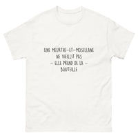 Thumbnail for T-shirt Une Meurthe-et-Mosellane Ne Vieillit Pas, Elle Prend de la Bouteille