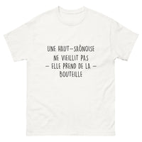 Thumbnail for T-shirt Une Haut-Saônoise Ne Vieillit Pas, Elle Prend de la Bouteille
