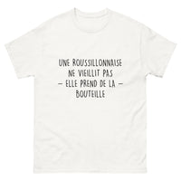 Thumbnail for T-shirt Une Roussillonnaise Ne Vieillit Pas, Elle Prend de la Bouteille
