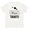 T-shirt blanc a Tahiti - Thérapie