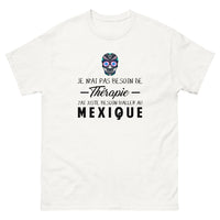 Thumbnail for T-shirt blanc au Mexique - Thérapie