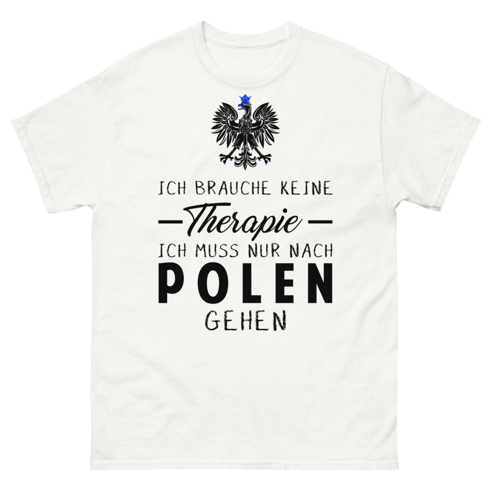 T-shirt blanc Ich Brauche Keine Therapie Ich Muss Nur Nach Polen Gehen_de_sombre_std.png - Thérapie