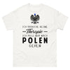 T-shirt blanc Ich Brauche Keine Therapie Ich Muss Nur Nach Polen Gehen_de_sombre_std.png - Thérapie
