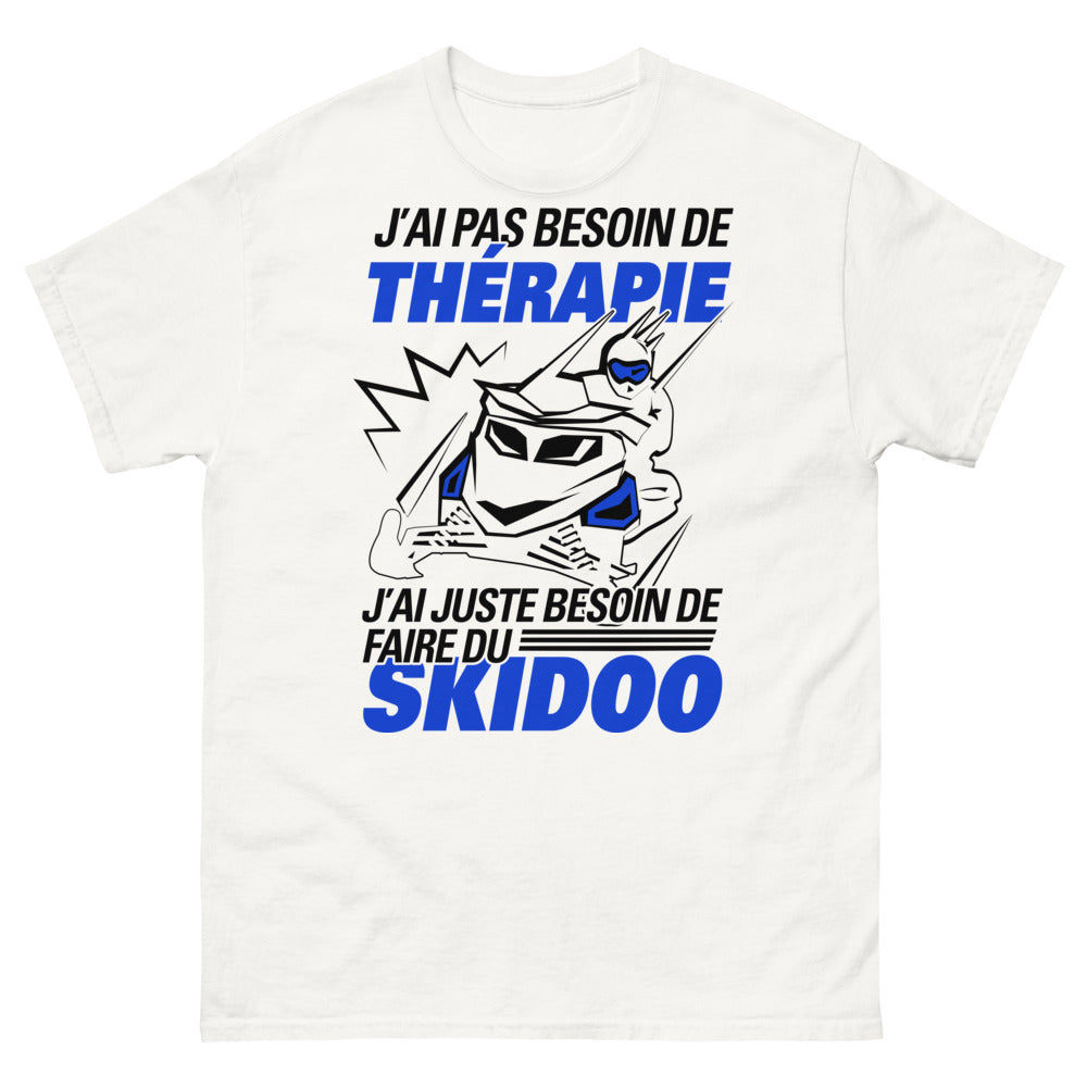 T-shirt blanc J Ai Pas Besoin de Therapie J Ai Juste Besoin de Faire du Skidoo_fr_sombre_std.png - Thérapie