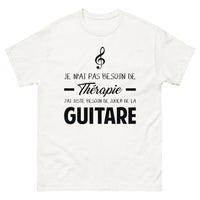 Thumbnail for T-shirt blanc Je N Ai Pas Besoin de Therapie J Ai Juste Besoin de Jouer de la Guitare_fr_sombre_std.png - Thérapie