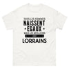T-shirt blanc Les Meilleurs Sont Lorrains