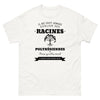 Il ne faut jamais oublier ses racines POLYNÉSIENNES - T-shirt blanc